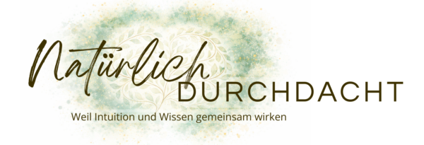 Natürlich Durchdacht